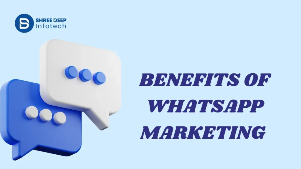 whatsapp marketing benefits